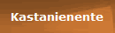 Kastanienente